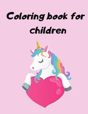 Coloring book for children: Children's Coloring Books Activity Books by School, Jean Tassa