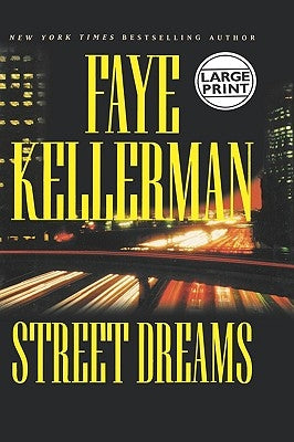 Street Dreams by Kellerman, Faye