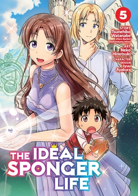 The Ideal Sponger Life Vol. 5 by Watanabe, Tsunehiko