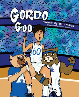 Gordo Goo by Neikirk, Ruth