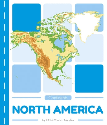 North America by Vanden Branden, Claire