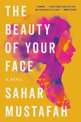 The Beauty of Your Face by Mustafah, Sahar