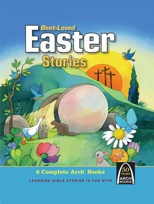 Best-Loved Easter Stories by Concordia Publishing House