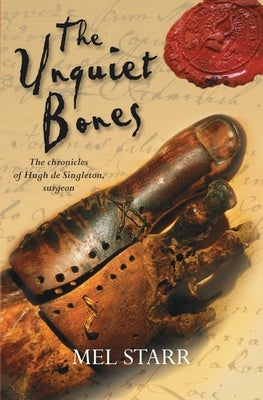 The Unquiet Bones by Starr, Mel