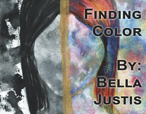 Finding Color by Justis, Bella