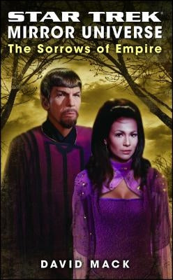 Star Trek: Mirror Universe: The Sorrows of Empire by Mack, David