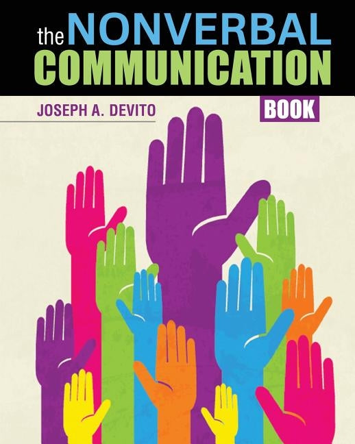 The Nonverbal Communication Book by DeVito, Joseph