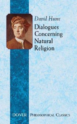 Dialogues Concerning Natural Religion by Hume, David