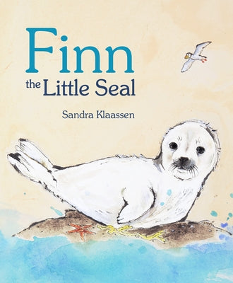 Finn the Little Seal by Klaassen, Sandra
