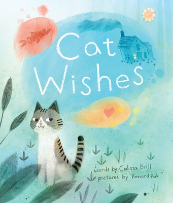 Cat Wishes by Brill, Calista