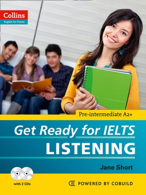 Get Ready for Ielts Listening by Short, Jane