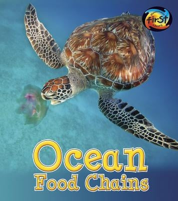 Ocean Food Chains by Royston, Angela