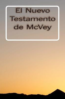 El Nuevo Testamento de McVey by McVey, Bernard