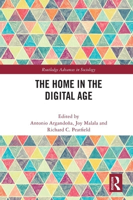 The Home in the Digital Age by Argando&#241;a, Antonio
