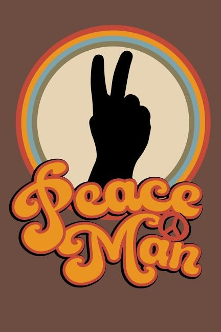 Peace Man: 120 Page Composition Notebook by Designs, Alledras Peace