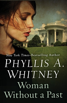 Woman Without a Past by Whitney, Phyllis a.
