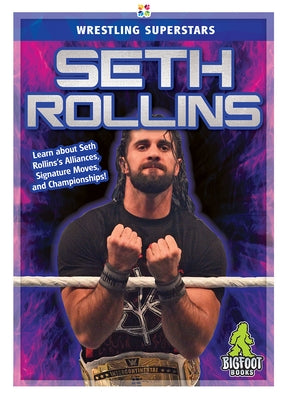 Seth Rollins by Kinley, J. R.