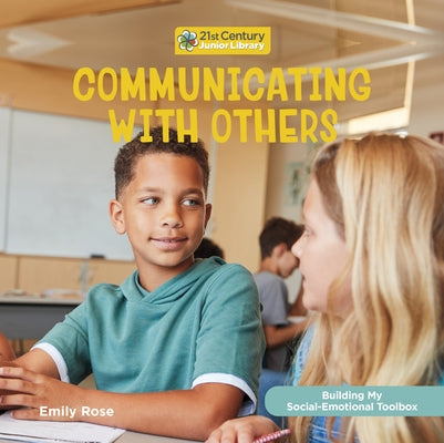 Communicating with Others by Rose, Emily