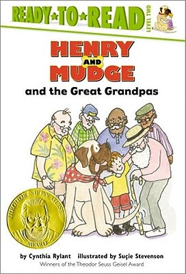 Henry and Mudge and the Great Grandpas: Ready-To-Read Level 2volume 26 by Rylant, Cynthia
