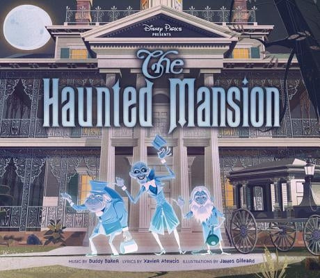 Disney Parks Presents the Haunted Mansion by Baker, Buddy