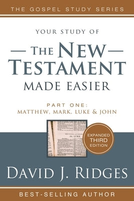 New Testament Made Easier PT 1 3rd Edition by Ridges, David