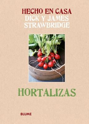 Hortalizas by Strawbridge, Dick