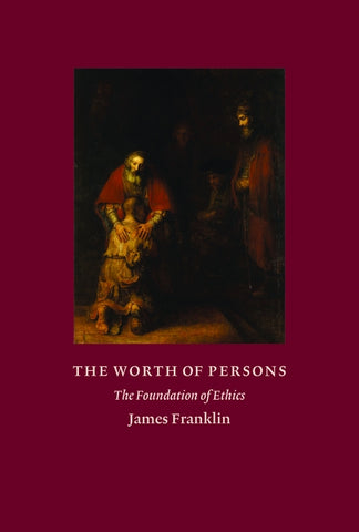 The Worth of Persons by Franklin, James