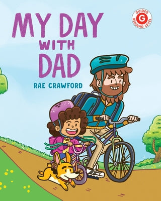 My Day with Dad by Crawford, Rae