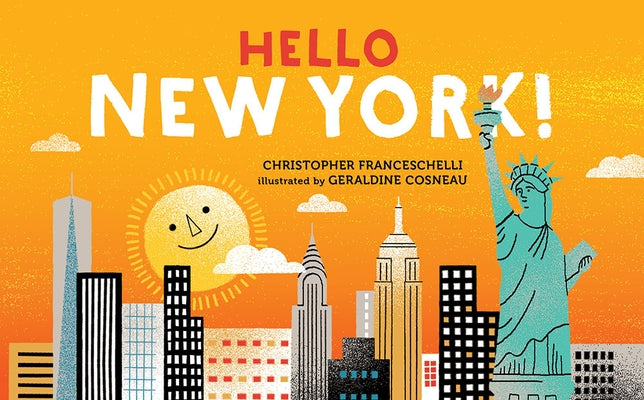 Hello, New York! by Franceschelli, Christopher
