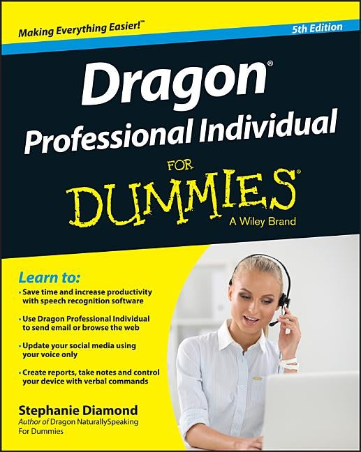 Dragon Professional Individual For Dummies by Diamond, Stephanie