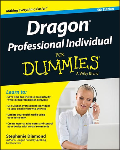 Dragon Professional Individual For Dummies by Diamond, Stephanie