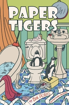 Paper Tigers by Desbois, Ben