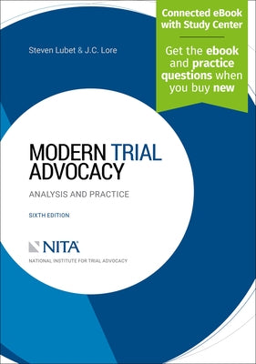 Modern Trial Advocacy: Analysis and Practice by Lubet, Steven