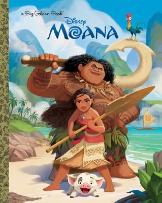 Moana Big Golden Book by Random House Disney