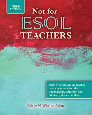 Not for ESOL Teachers by Ariza, Eileen