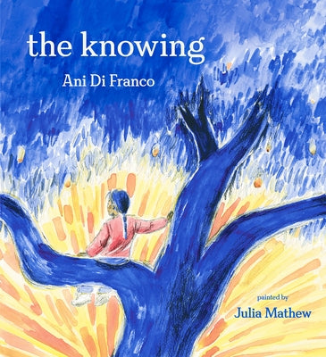 The Knowing by Difranco, Ani