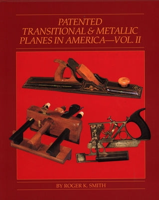 Patented Transition & Metallic Planes in America by Astragal Press