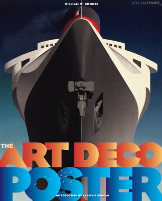 The Art Deco Posters: Rare and Iconic by Crouse, William