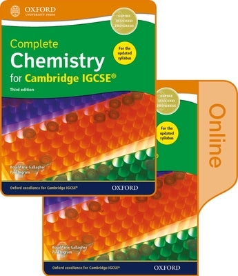 Complete Chemistry for Cambridge Igcserg Print and Online Student Book Pack by Gallagher, Rosemarie