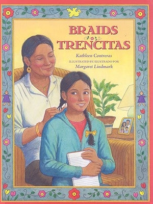 Braids/Trencitas by Contreras, Kathleen