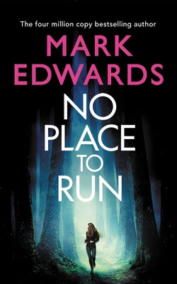 No Place to Run by Edwards, Mark