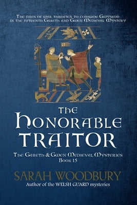 The Honorable Traitor by Woodbury, Sarah