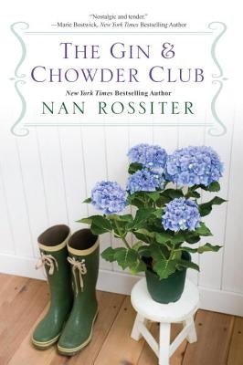 The Gin & Chowder Club by Rossiter, Nan