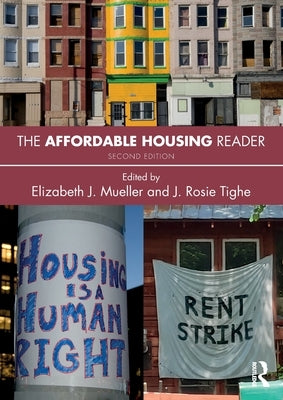 The Affordable Housing Reader by Mueller, Elizabeth