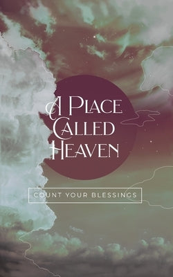 A Place Called Heaven by Davis, Catherine