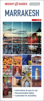 Insight Guides Flexi Map Marrakesh (Insight Maps) by APA Publications Limited