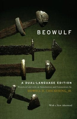 Beowulf: A Dual-Language Edition by Chickering, Howell D.