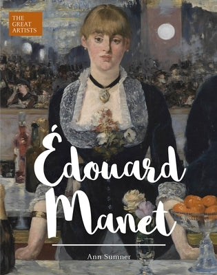 Edouard Manet by Sumner, Ann