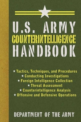 U.S. Army Counterintelligence Handbook by Department of the Army