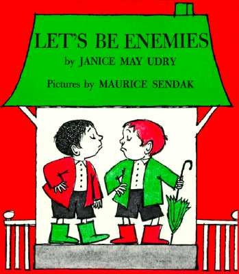 Let's Be Enemies by Udry, Janice May